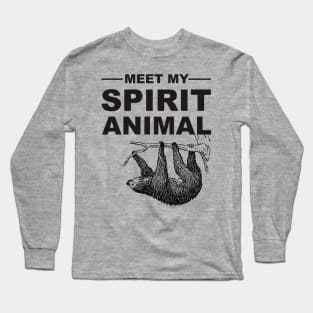 Meet my spirit animal - Sloth black Long Sleeve T-Shirt